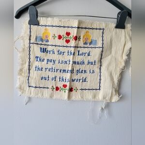 Work for the Lord finished cross stitch vintage piece